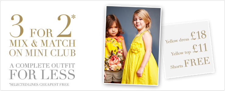 3 for 2 mix and match on selected mini club - girls
